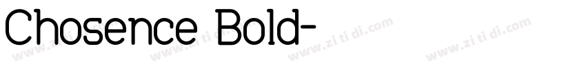 Chosence Bold字体转换